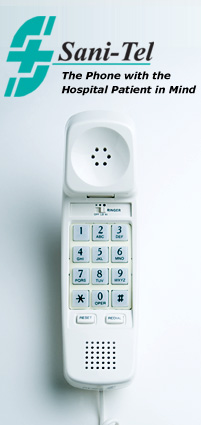 Sani-Tel - Phone designed for qulaity patient care.